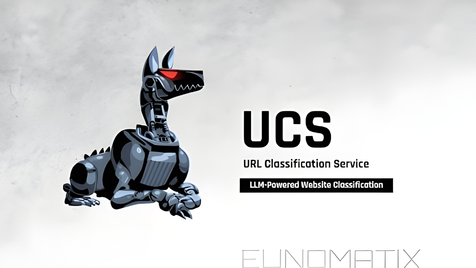 Eunomatix UCS overview